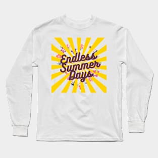 Endless Summer Days Long Sleeve T-Shirt